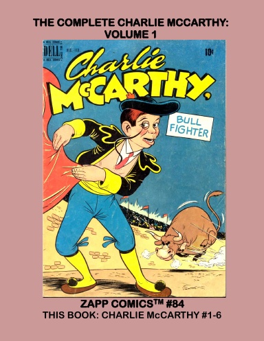 The Complete Charlie McCarthy: Volume 1
