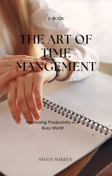 The Art Of Time Mangement