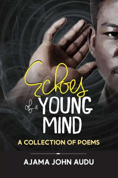 ECHOES OF A YOUNG MIND