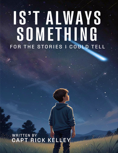 Is’t Always Something
