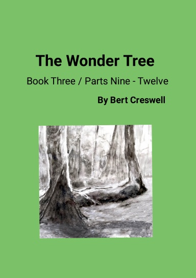 The Wonder Tree - Book Three