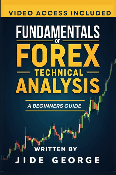 Fundamentals Of Forex Technical Analysis