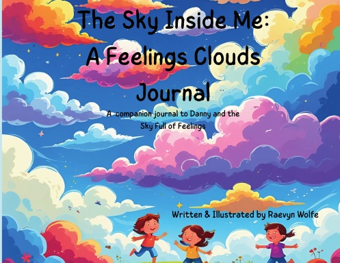 The Sky Inside Me: A Feelings Cloud Journal