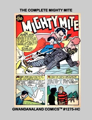 The Complete Mighty Mite (HC)