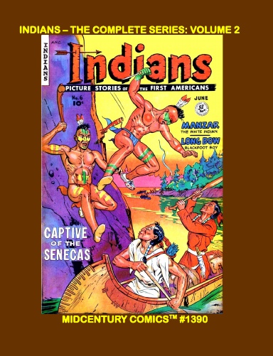 Indians - The Complete Series: Volume 2