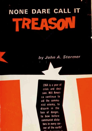 None Dare Call It Treason