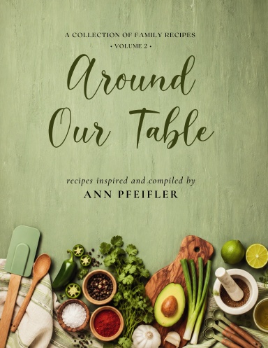 Around Our Table - Volume 2