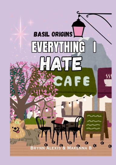 Everything I Hate