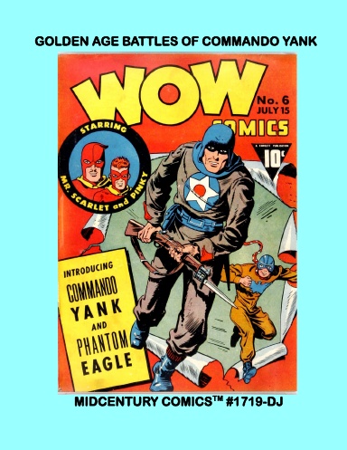 Golden Age Battles Of Commando Yank (DJ)