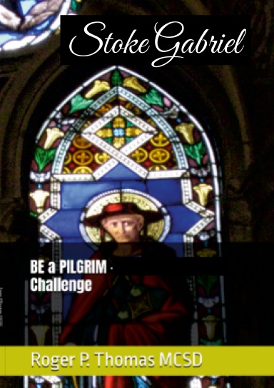 Be a Stoke Gabriel PILGRIM