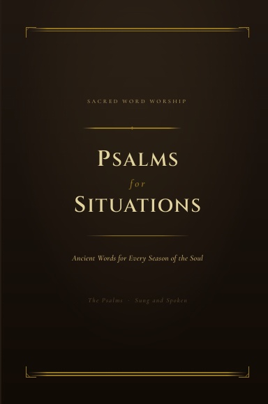 Psalms for Situations