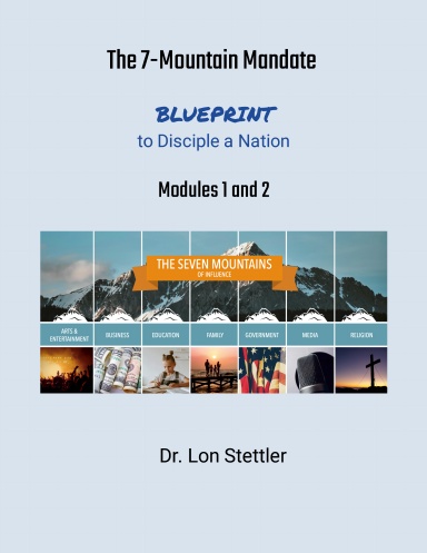 The 7-Mountain Mandate