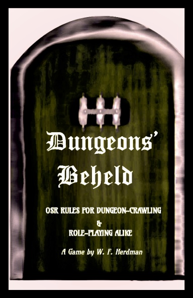 Dungeons' Beheld