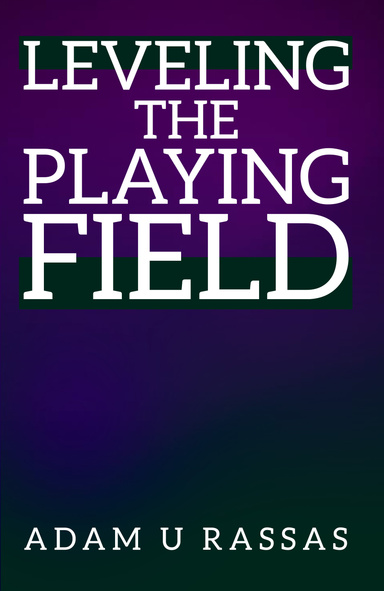 Leveling the Playing Field