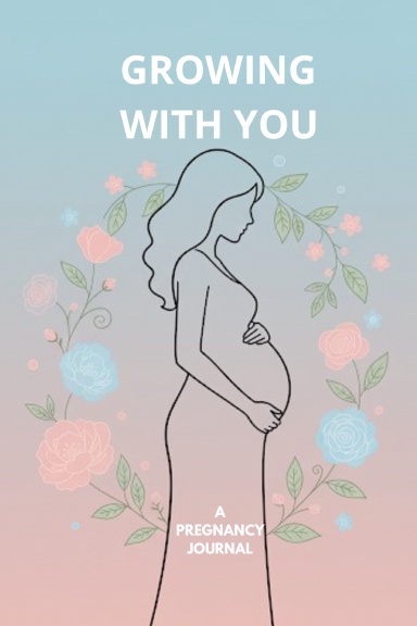 Growing With You