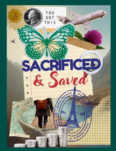 Sacrifice & Saved