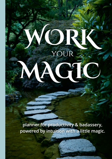 Work Your Magic