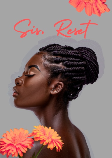 Sis, Reset