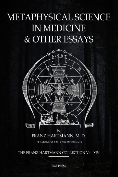 Metaphysical Science in Medicine & Other Essays