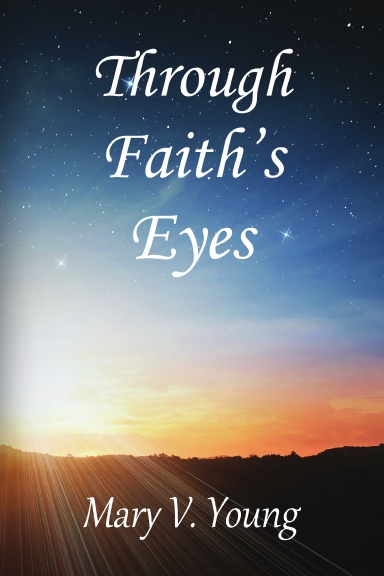 Through Faith's Eyes