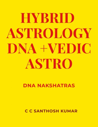 HYBRID ASTROLOGY (DNA + VEDIC)