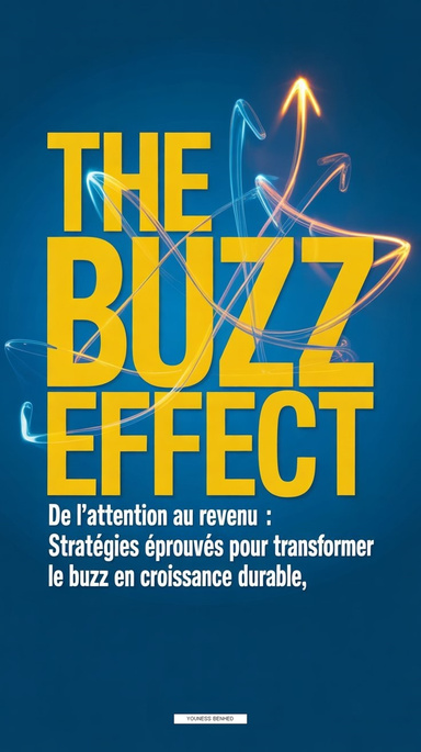 The Buzz Effect