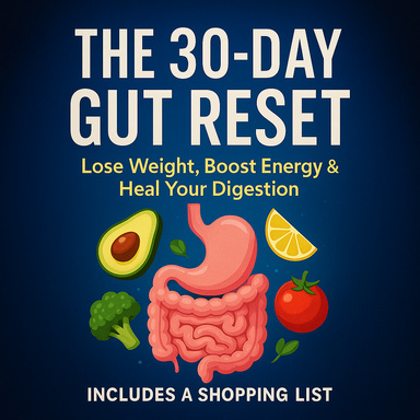 The 30-Day Gut Reset