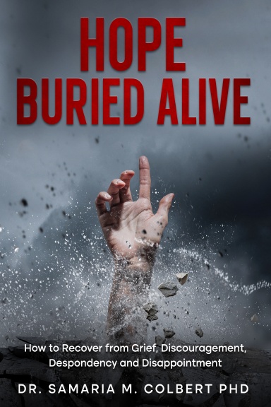 HOPE BURIED ALIVE