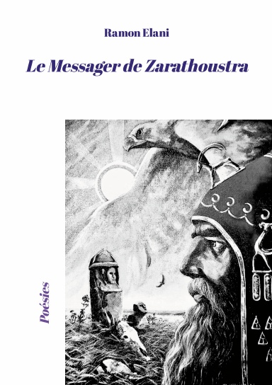 Le Messager de Zarathoustra