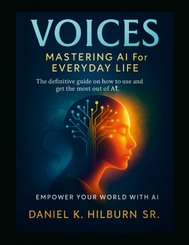Voices: Mastering AI For Everyday Life