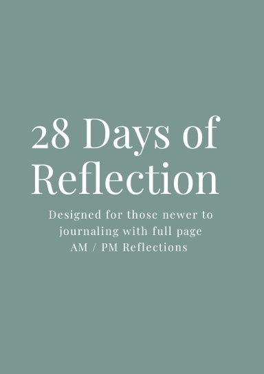 28 Days of Reflection - AM PM Full