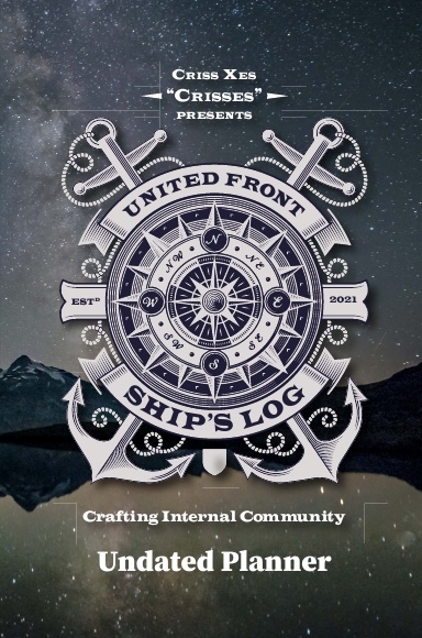 United Front: Ship's Log Undated Planner 0