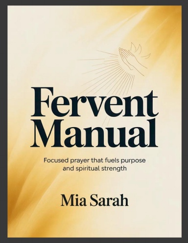 Fervent Manual