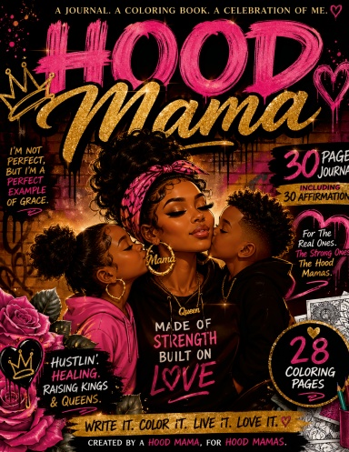 Hood Mama Journal/ Coloring e