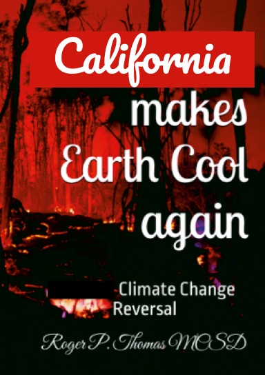 CALIFORNIA makes EARTH cool again.