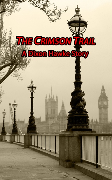 THE CRIMSON TRAIL - A Dixon Hawke Story