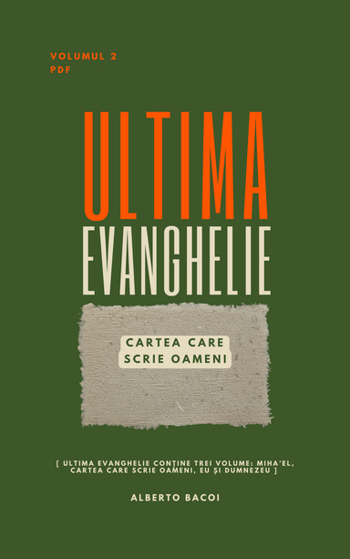 Ultima Evanghelie vol. 2