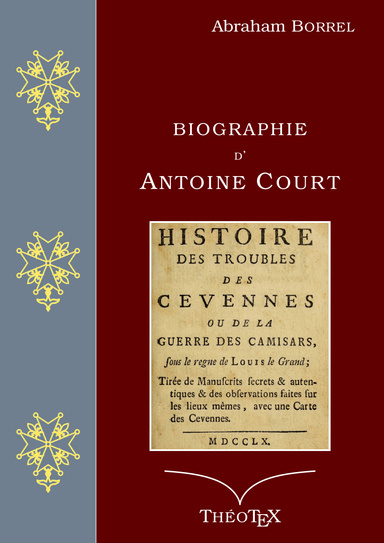 Biographie d'Antoine Court