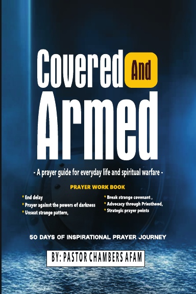Covered and Armed