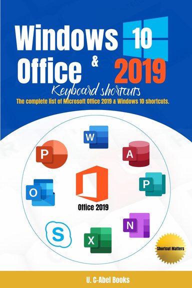 Windows 10 and Office 2019 Keyboard Shortcuts