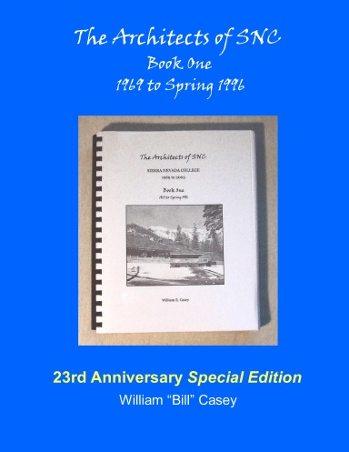The Architects of SNC - Book One