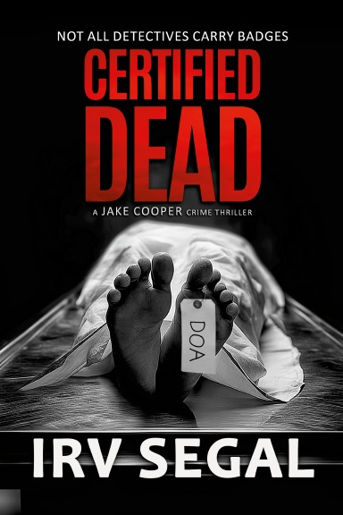 #3 CERTIFIED DEAD (Paperback)