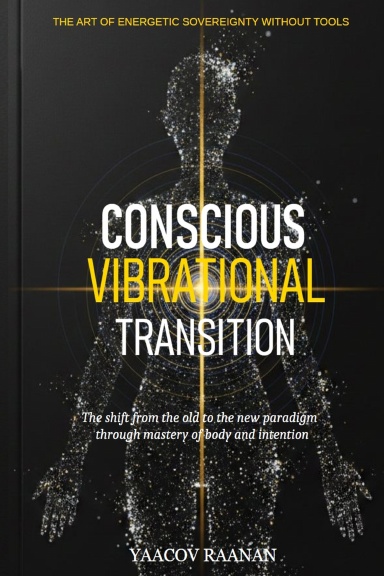 Conscious Vibrational Transition