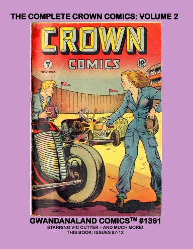 The Complete Crown Comics: Volume 2