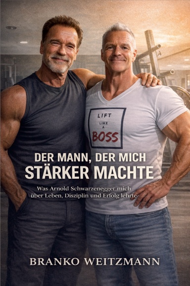 Der Mann, der mich stärker machte