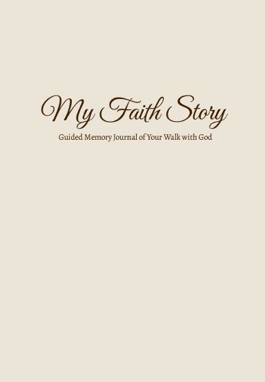 My Faith Story