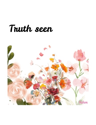 Truth Seen