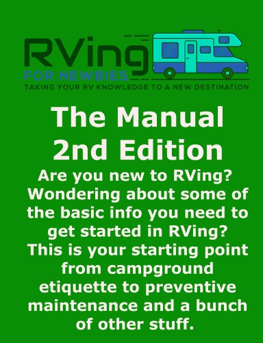 RVing For Newbies - Second Edition