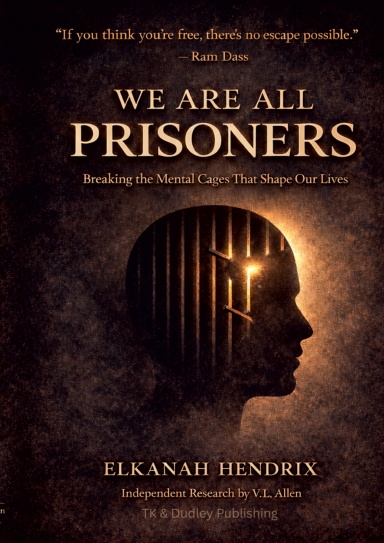 We Are All Prisoners