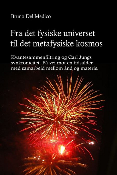 Fra det fysiske universet til det metafysiske kosmos